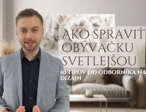 Ako spraviť obývačku svetlejšou: 10 tipov od odborníka na dizajn